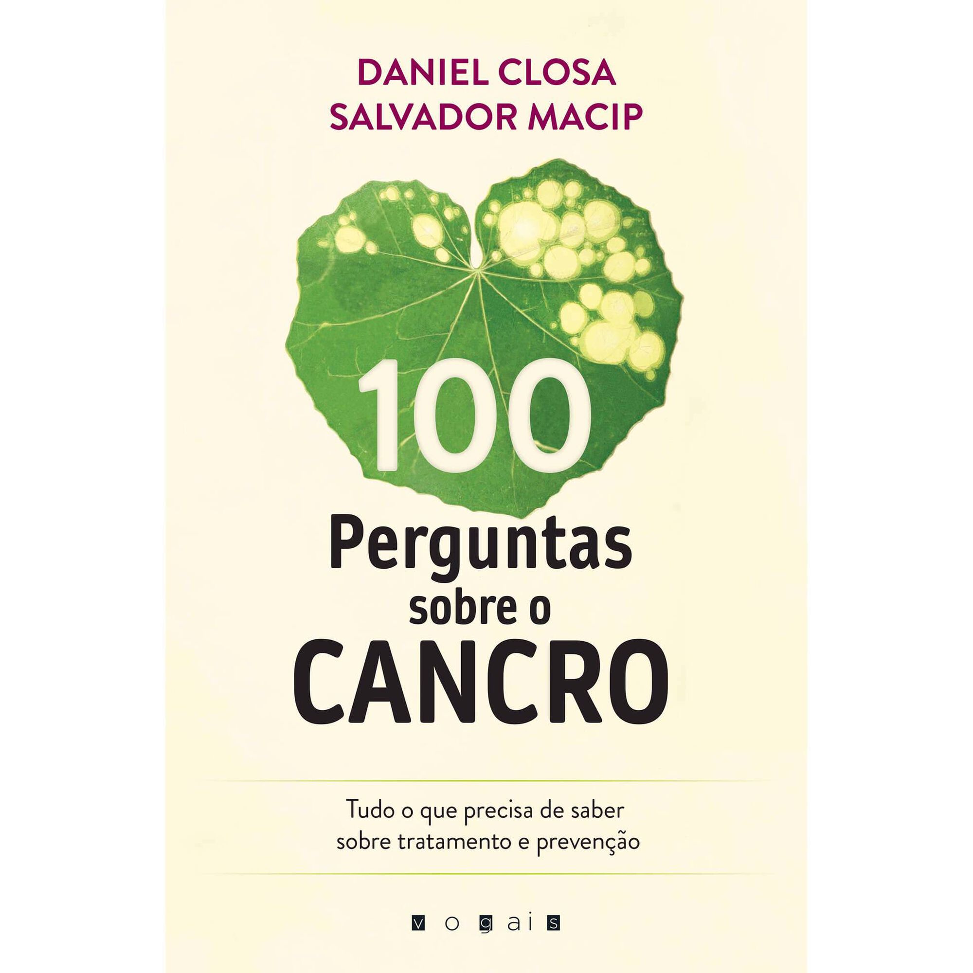 100 Perguntas sobre o Cancro