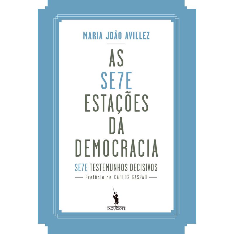 As Sete Estações da Democracia de Maria João Avillez