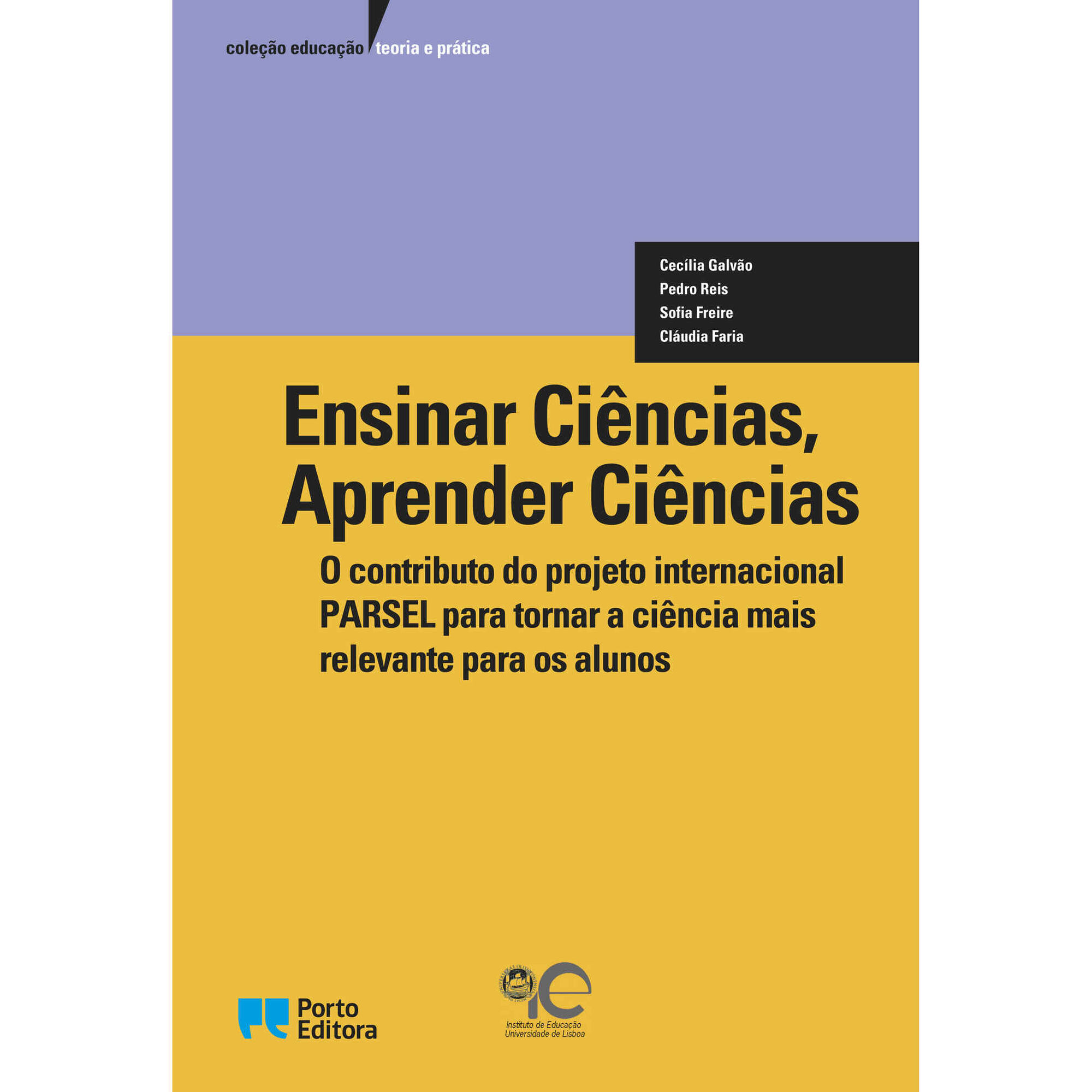 Ensinar Ci&ecirc;ncias, Aprender Ci&ecirc;ncias de Cec&iacute;lia Galv&atilde;o