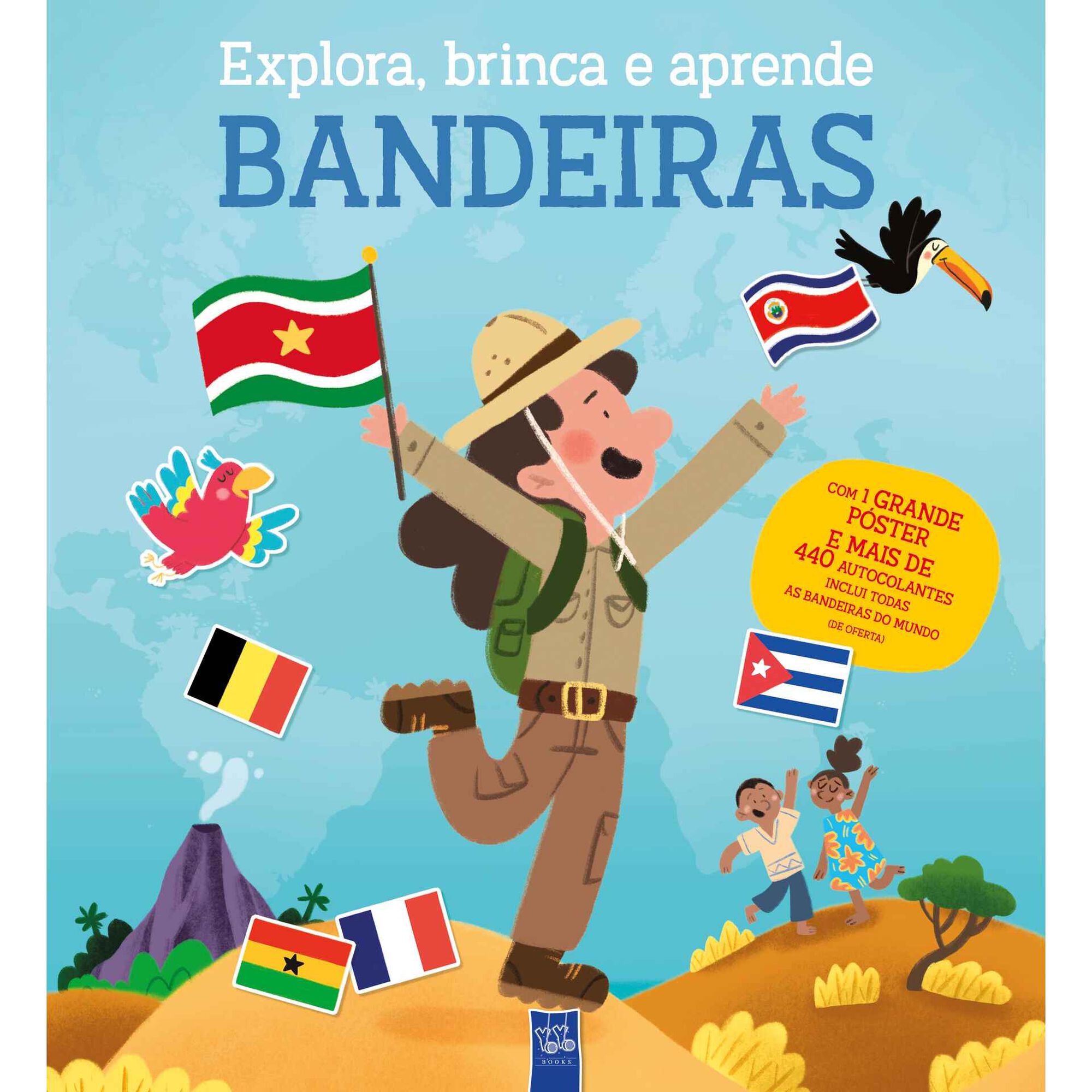 Explora, Brinca e Aprende - Bandeiras