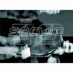 Dicion&aacute;rio de Personalidades Portuenses do S&eacute;culo XX - Capa Prata