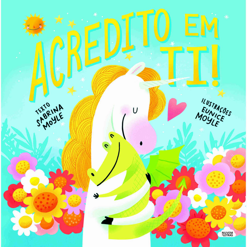 Acredito em Ti! de Sabrina Moyle