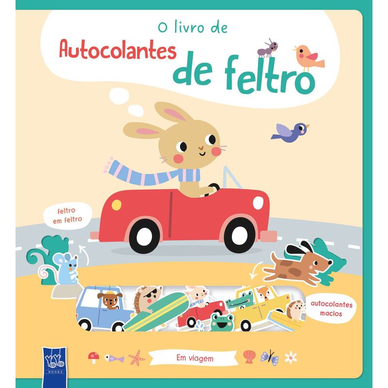 O Livro de Autocolantes de Feltro - Em Viagem de Yoyo Studios