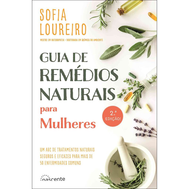 Guia de Remédios Naturais para Mulheres de Sofia Loureiro