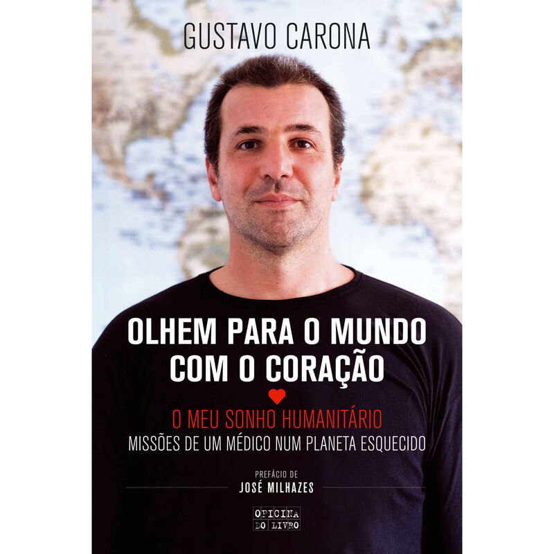 Olhem para o Mundo com o Coração de Gustavo Carona