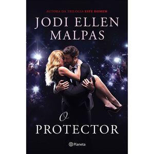 O Protector de Jodi Ellen Malpas