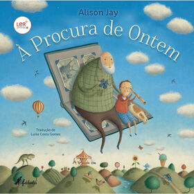 &Agrave; Procura de Ontem de Alison Jay