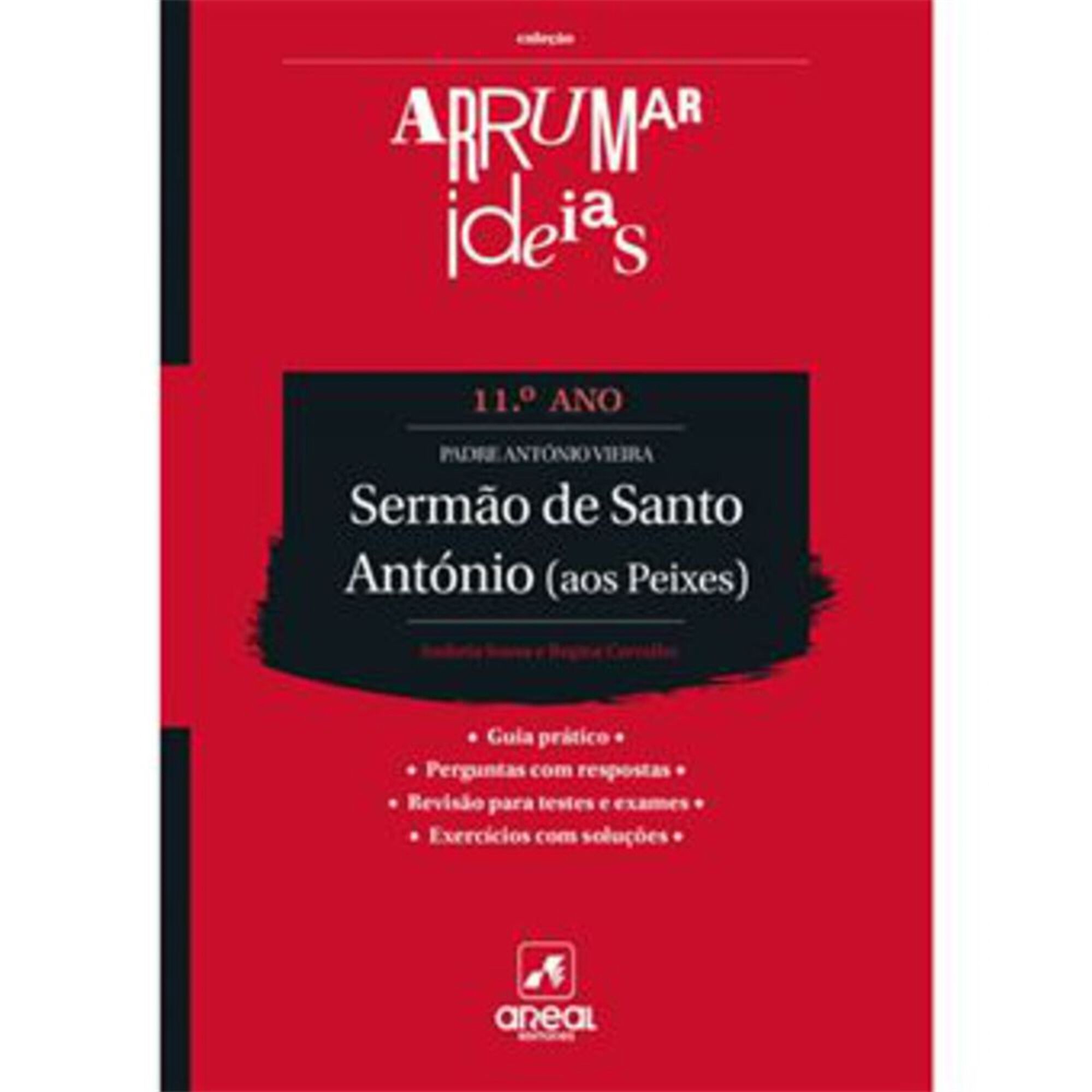 Arrumar Ideias - Sermão de Santo António (aos Peixes) - Padre António Vieira - 11º Ano