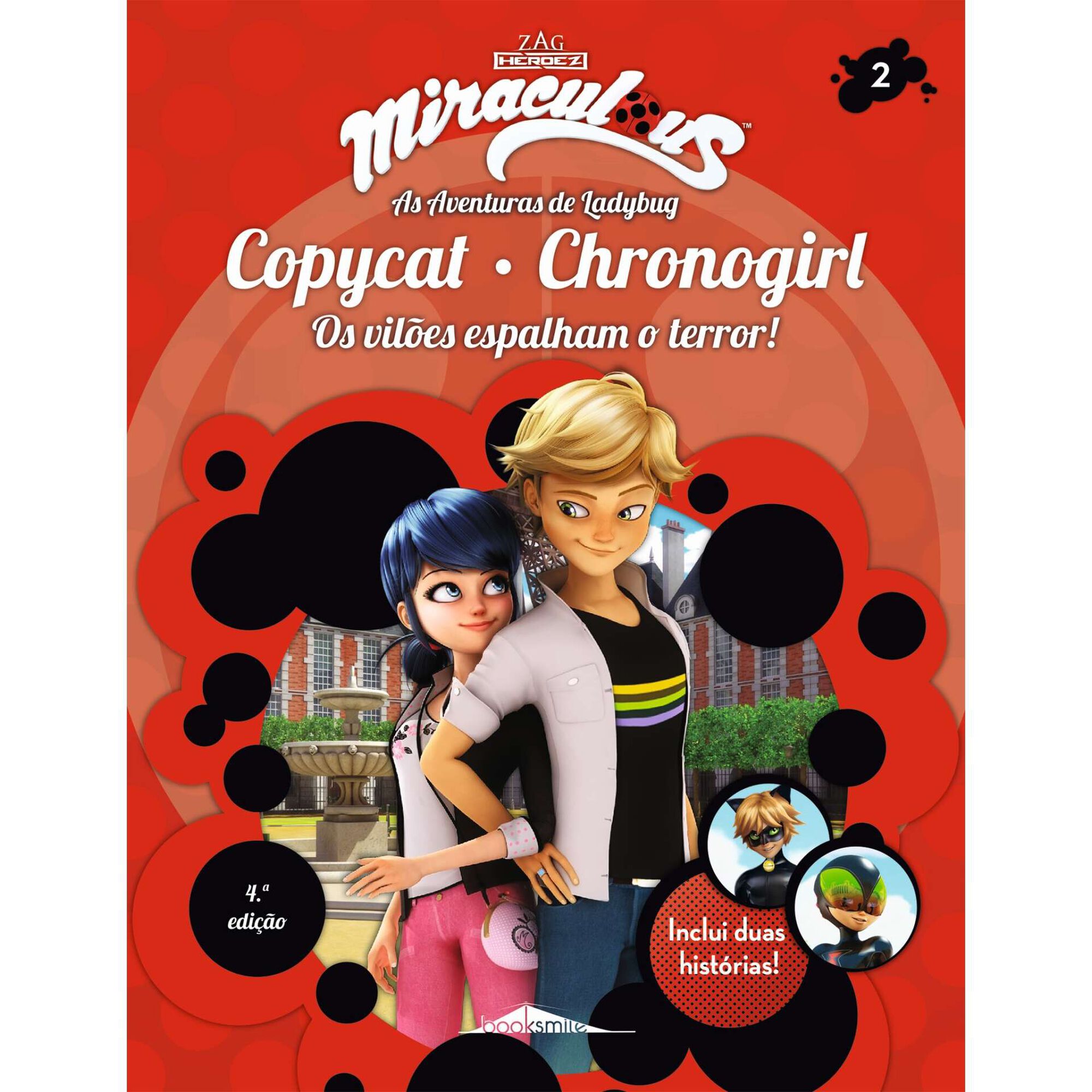 Miraculous - As Aventuras de Ladybug Nº 2 - Copycat e Chronogirl