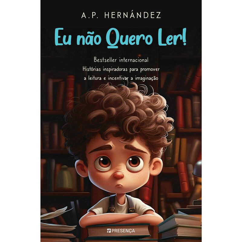 Eu Não Quero Ler de A.P. Hernández