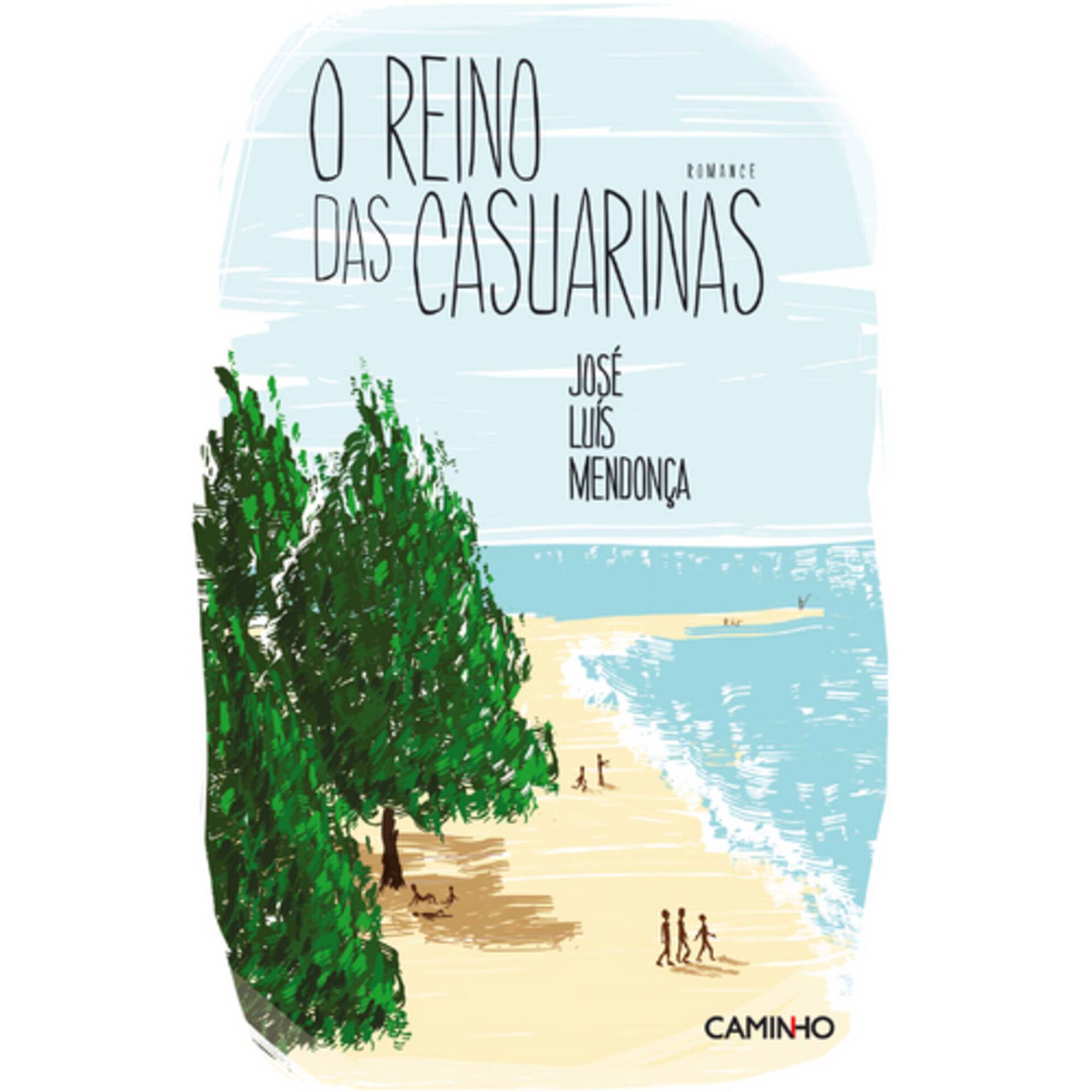 O Reino das Casuarinas de Jos&eacute; Lu&iacute;s Mendon&ccedil;a