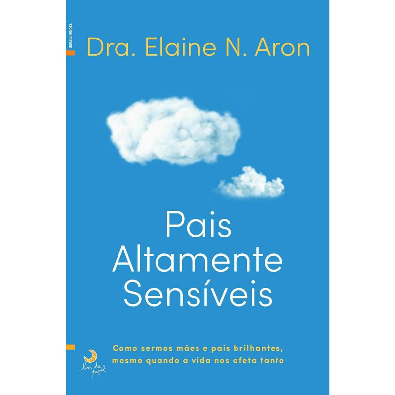 Pais Altamente Sensíveis de Elaine N. Aaron