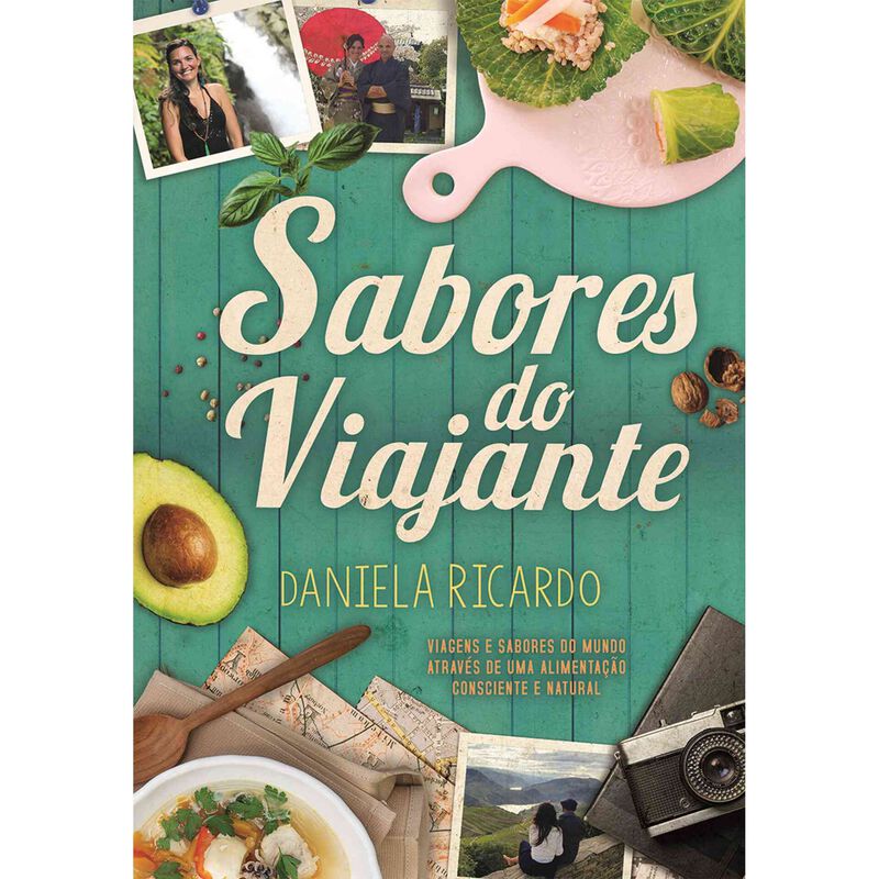 Sabores do Viajante de Daniela Ricardo