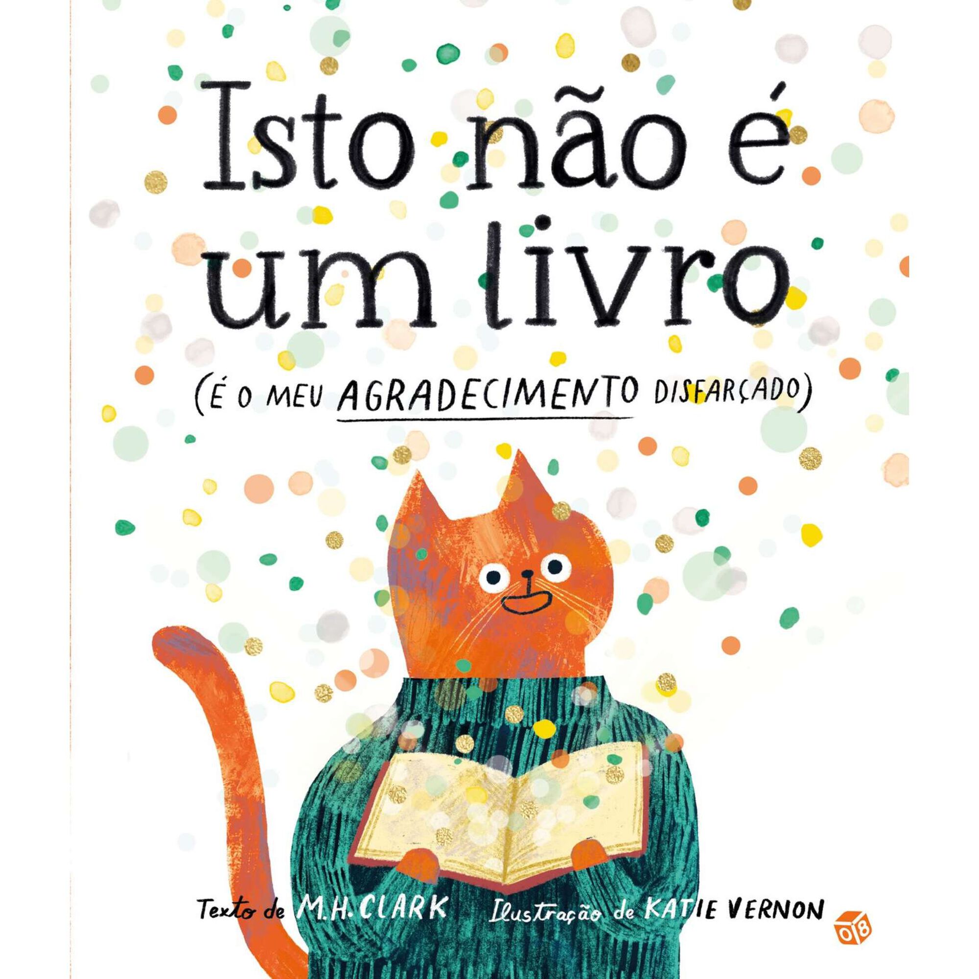 Isto N&atilde;o &Eacute; um Livro (&Eacute; o Meu Agradecimento Disfar&ccedil;ado) de M. H. Clark