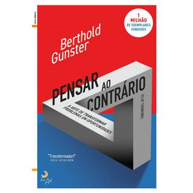 Pensar ao Contr&aacute;rio de Berthold Gunster