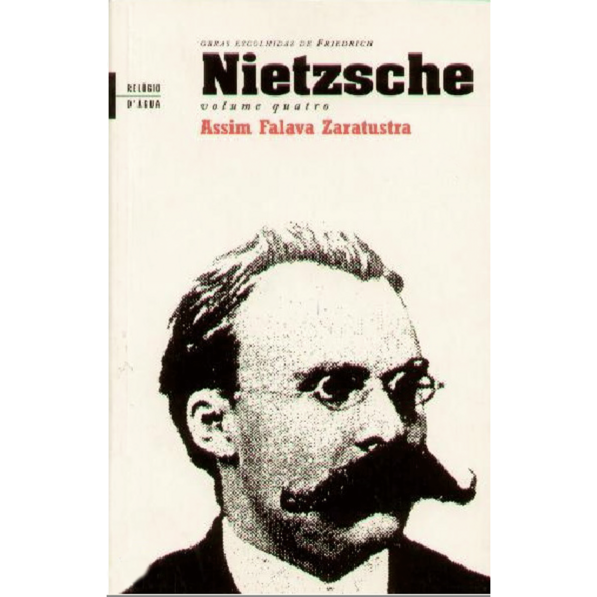 Assim Falava Zaratustra de Friedrich Nietzsche