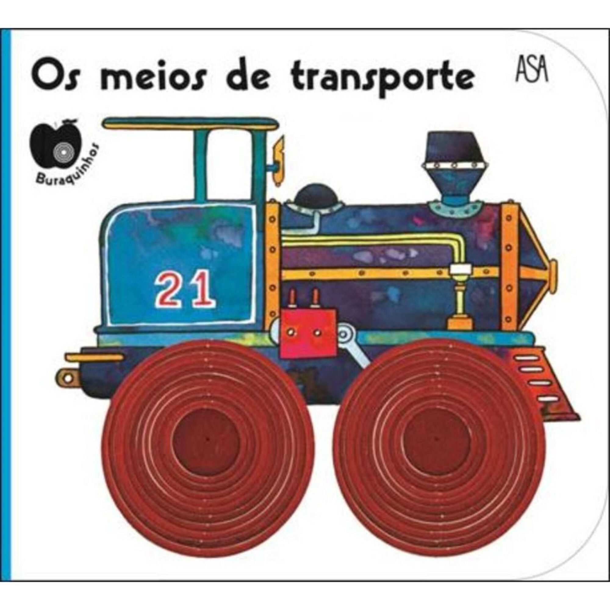 Buraquinhos - Os Meios de Transporte Buraquinhos - Os Meios de Transporte