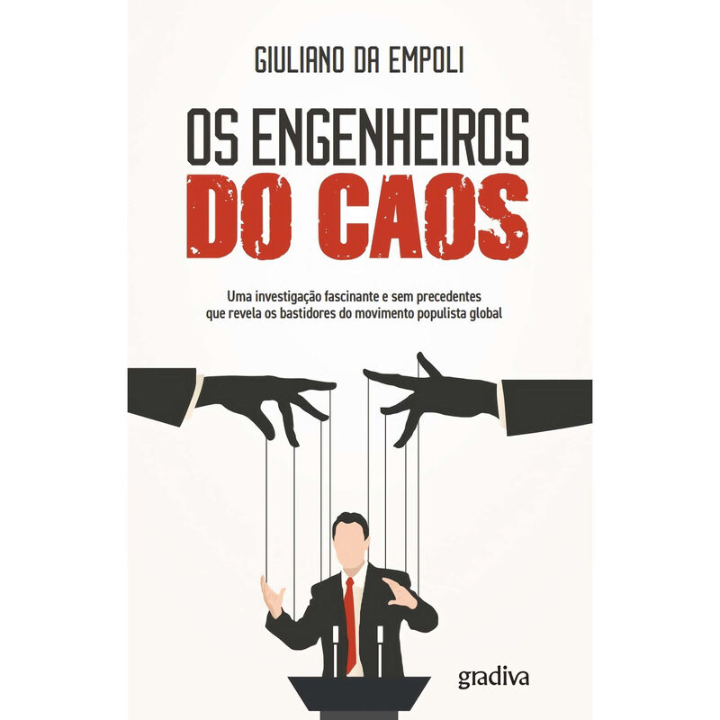 Os Engenheiros do Caos de Giuliano Da Empoli
