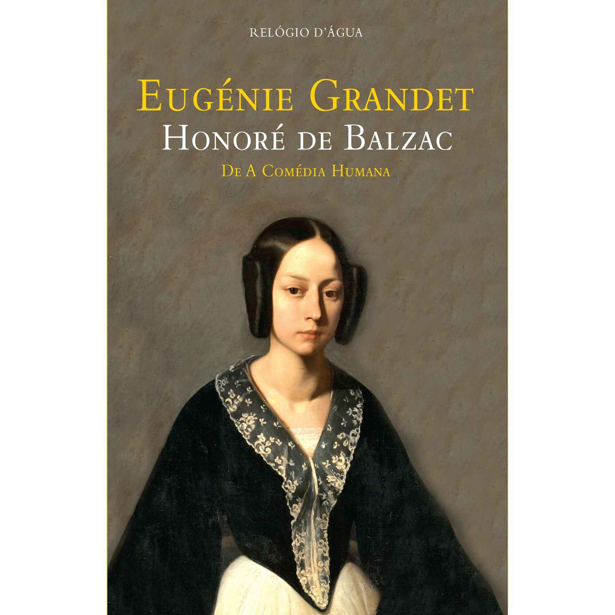 Eug&eacute;nie Grandet de Honor&eacute; de Balzac