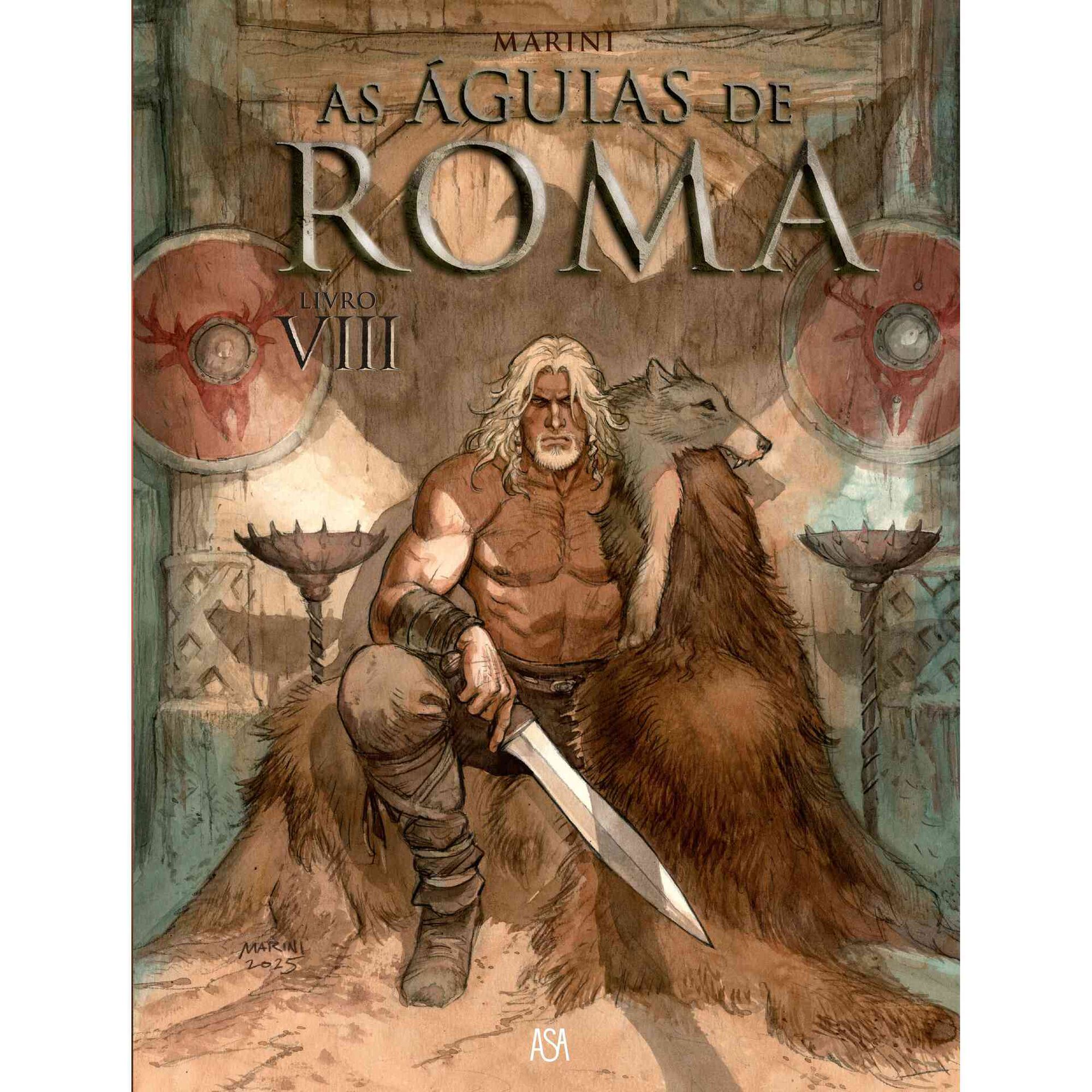 As &Aacute;guias de Roma (Livro VIII) de Marini