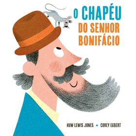 O Chap&eacute;u do Senhor de Huw Lewis Jones