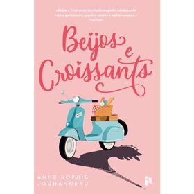 Beijos e Croissants de Anne-Sophie Jouhanneau