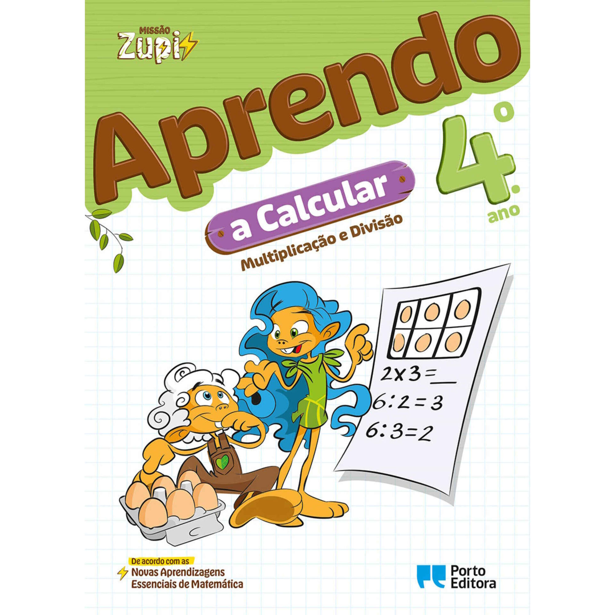 Miss&atilde;o Zupi - Aprendo a Calcular - 4&ordm; Ano de Porto Editora