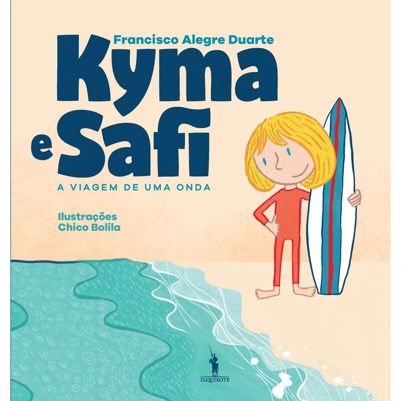 Kyma e Safi - A Viagem de uma Onda de Francisco Alegre Duarte