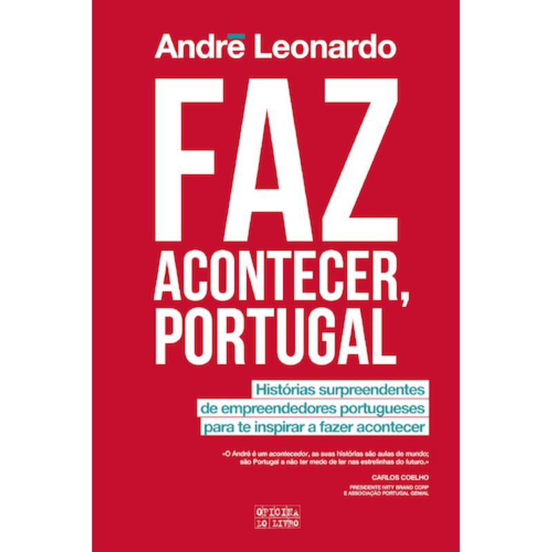 Faz Acontecer, Portugal de André Leonardo
