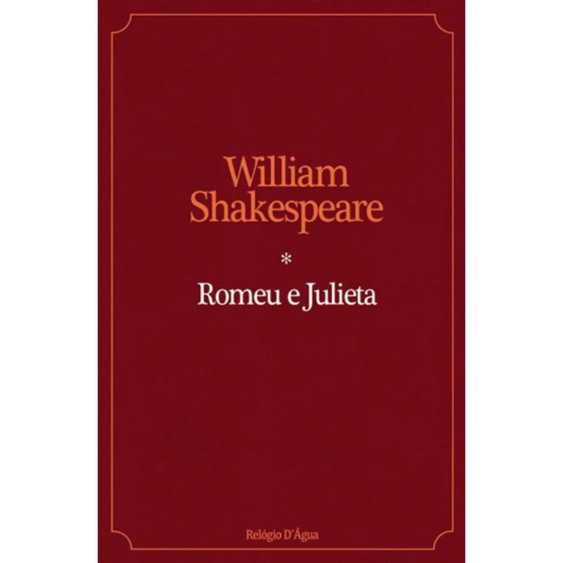 Romeu e Julieta de William Shakespeare