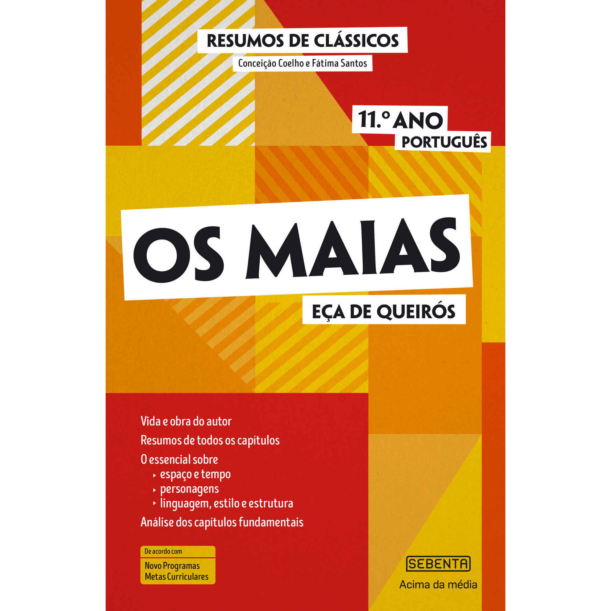 Resumos - Os Maias - 11º Ano