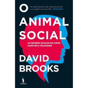 O Animal Social de David Brooks