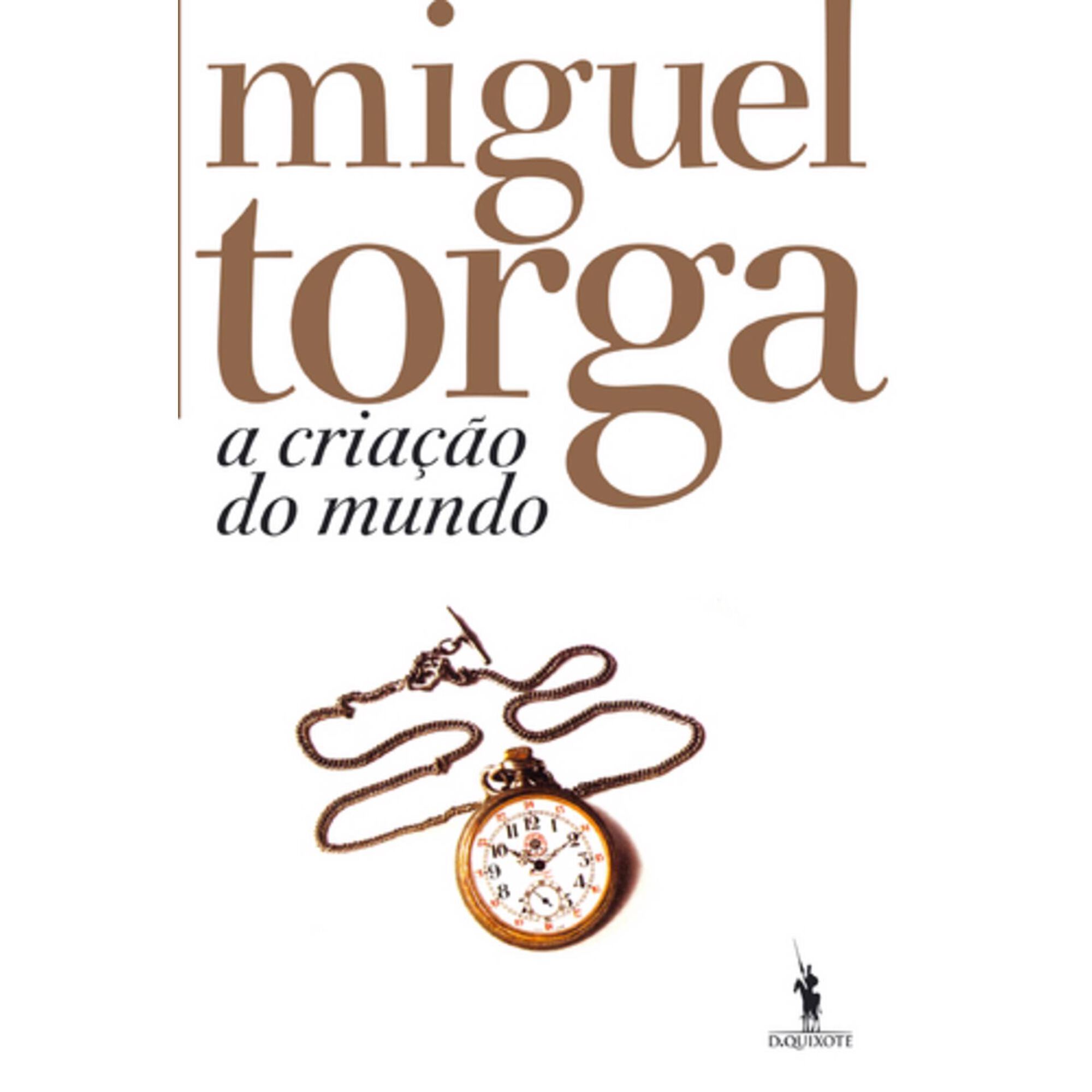 A Cria&ccedil;&atilde;o do Mundo de Miguel Torga