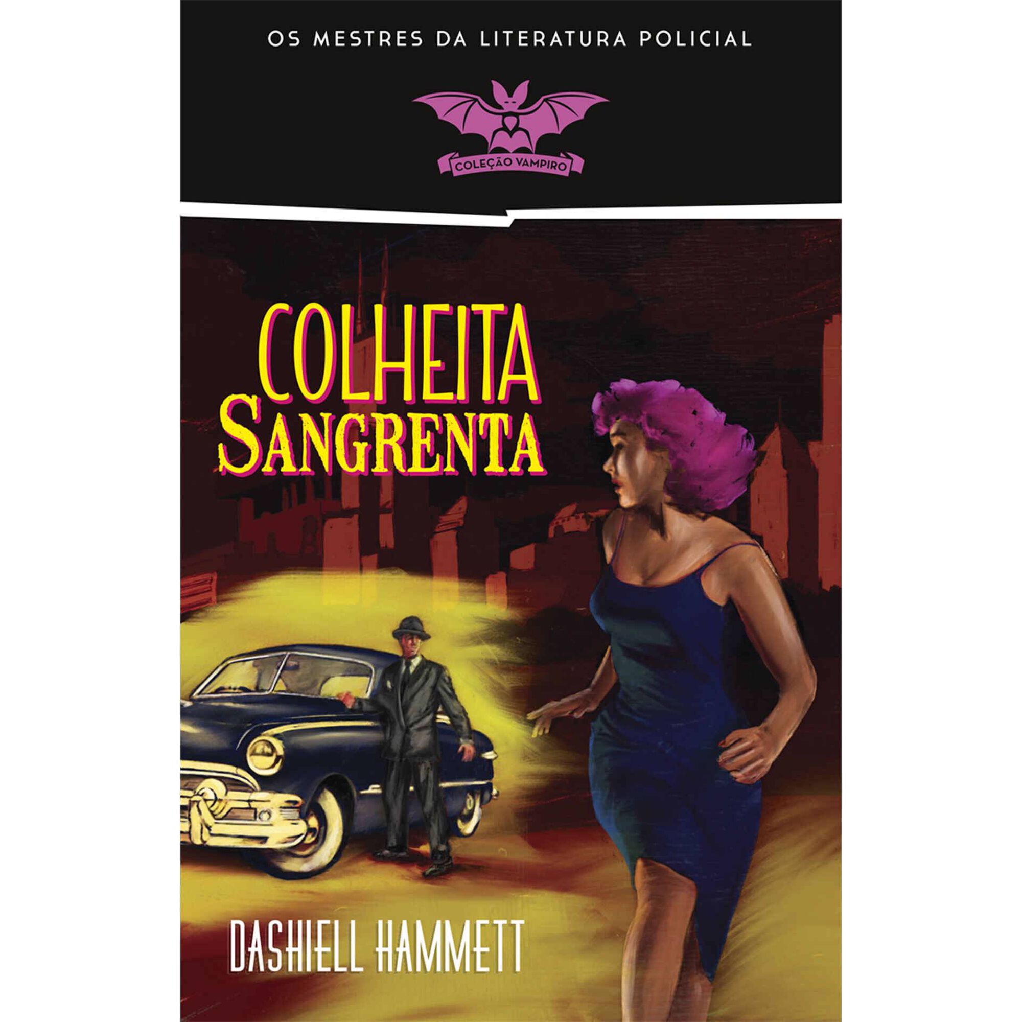 Colheita Sangrenta (Livro de Bolso) de Dashiell Hammett