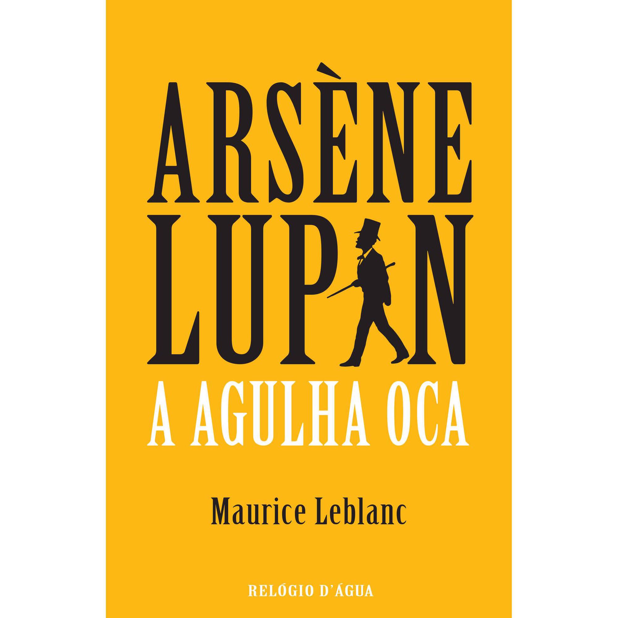 A Agulha Oca de Maurice Leblanc