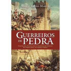 Guerreiros de Pedra de Miguel Gomes Martins