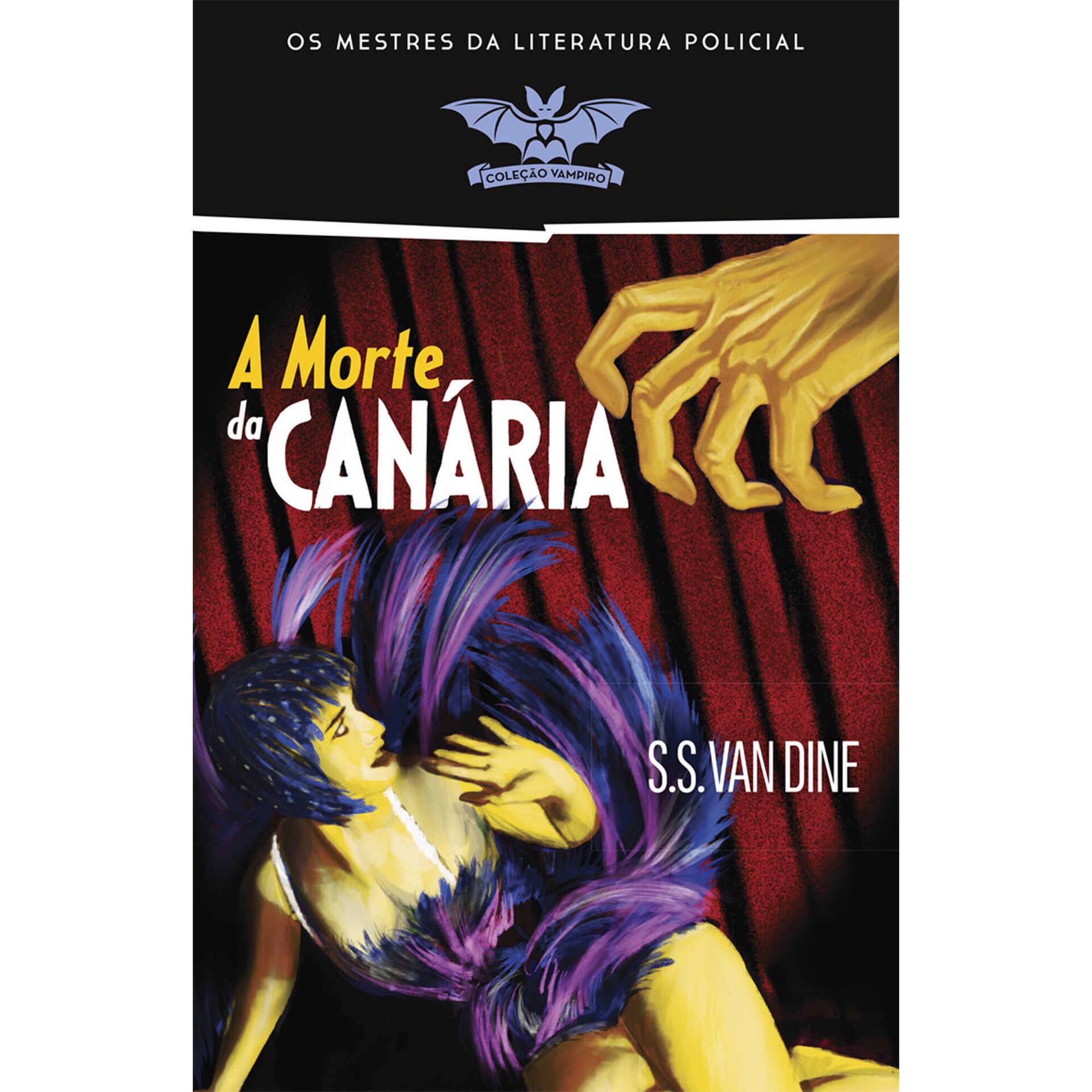 A Morte da Can&aacute;ria (Livro de Bolso) de S S Van Dine