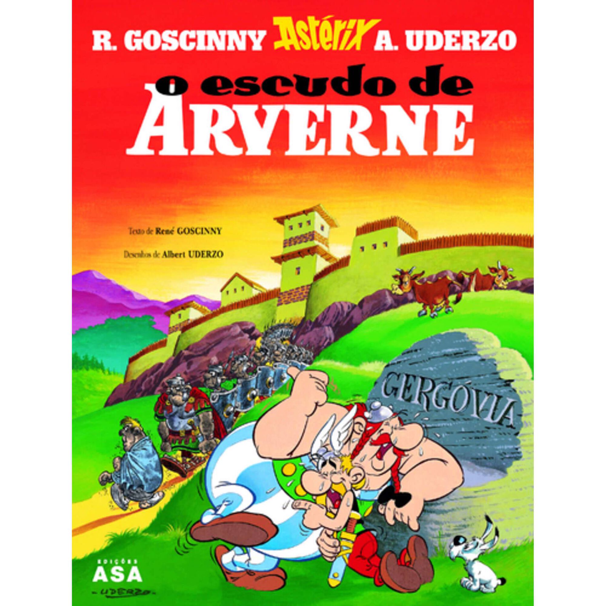 Ast&eacute;rix - O Escudo de Arverne (volume 11) de Ren&eacute; Goscinny e Albert Uderzo