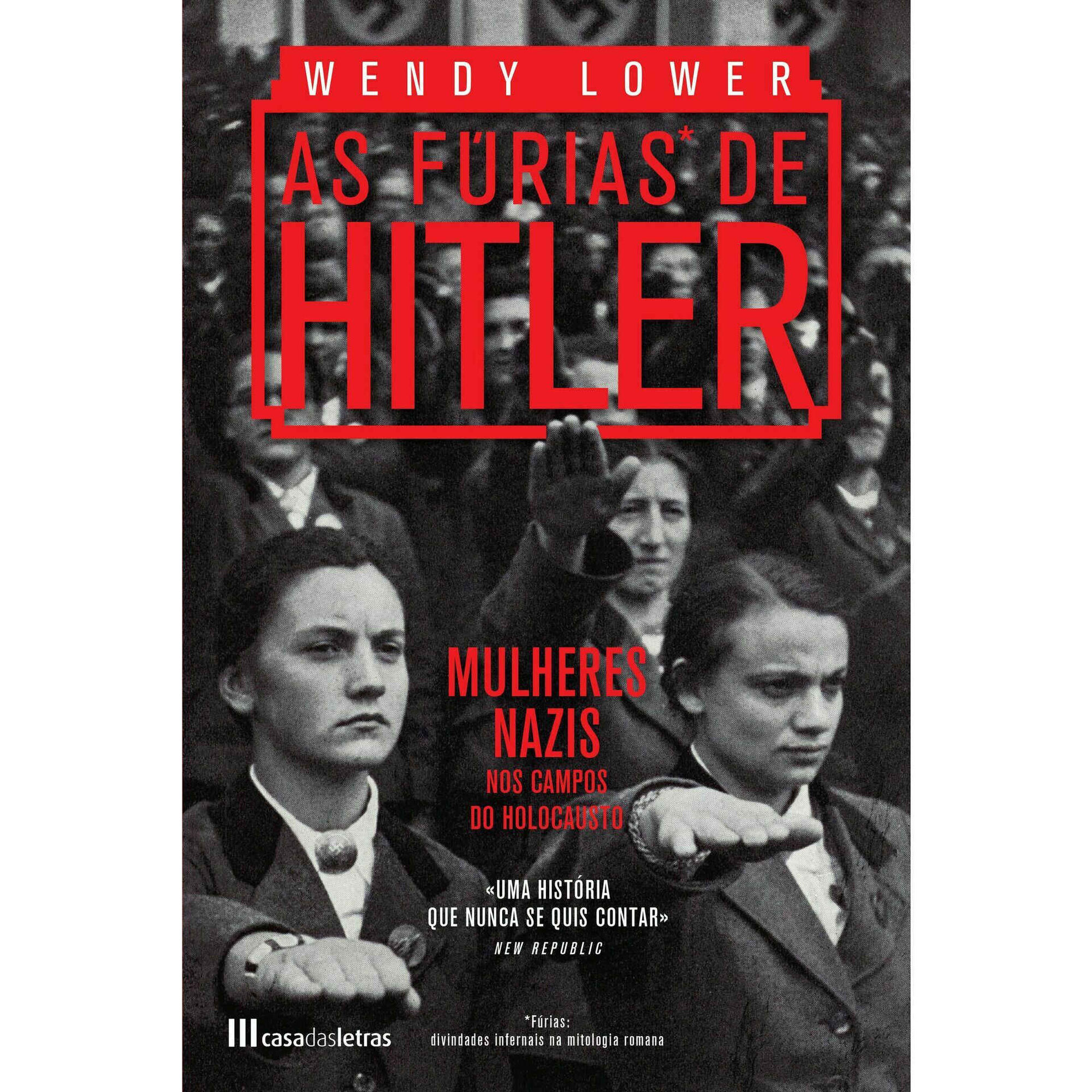 As Fúrias de Hitler As Fúrias de Hitler