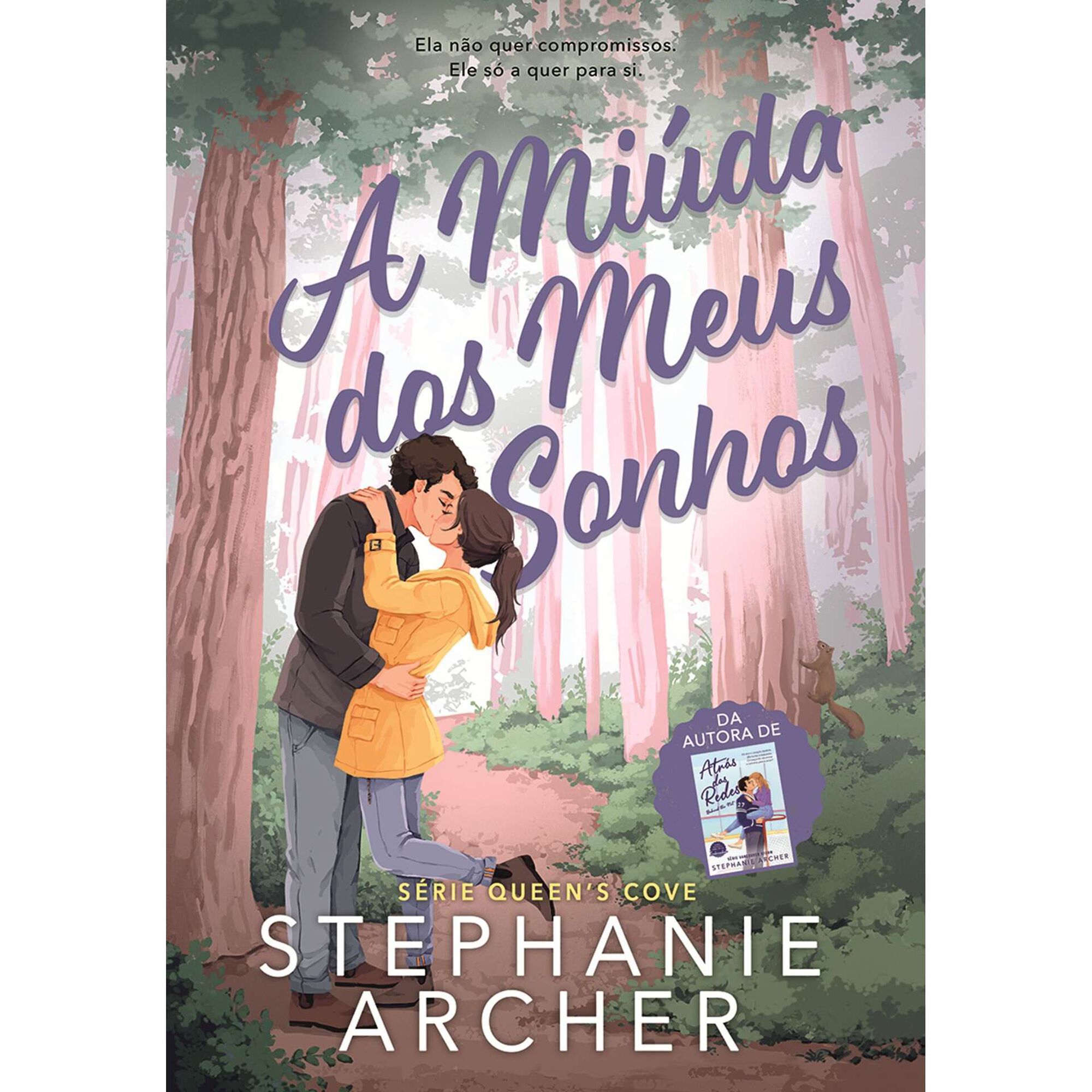 A Mi&uacute;da dos Meus Sonhos de Stephanie Archer