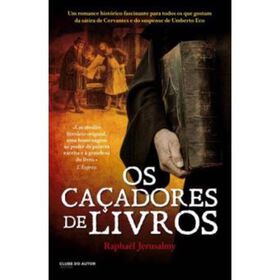 Os Ca&ccedil;adores de Livros de Rapha&euml;l Jerusalmy