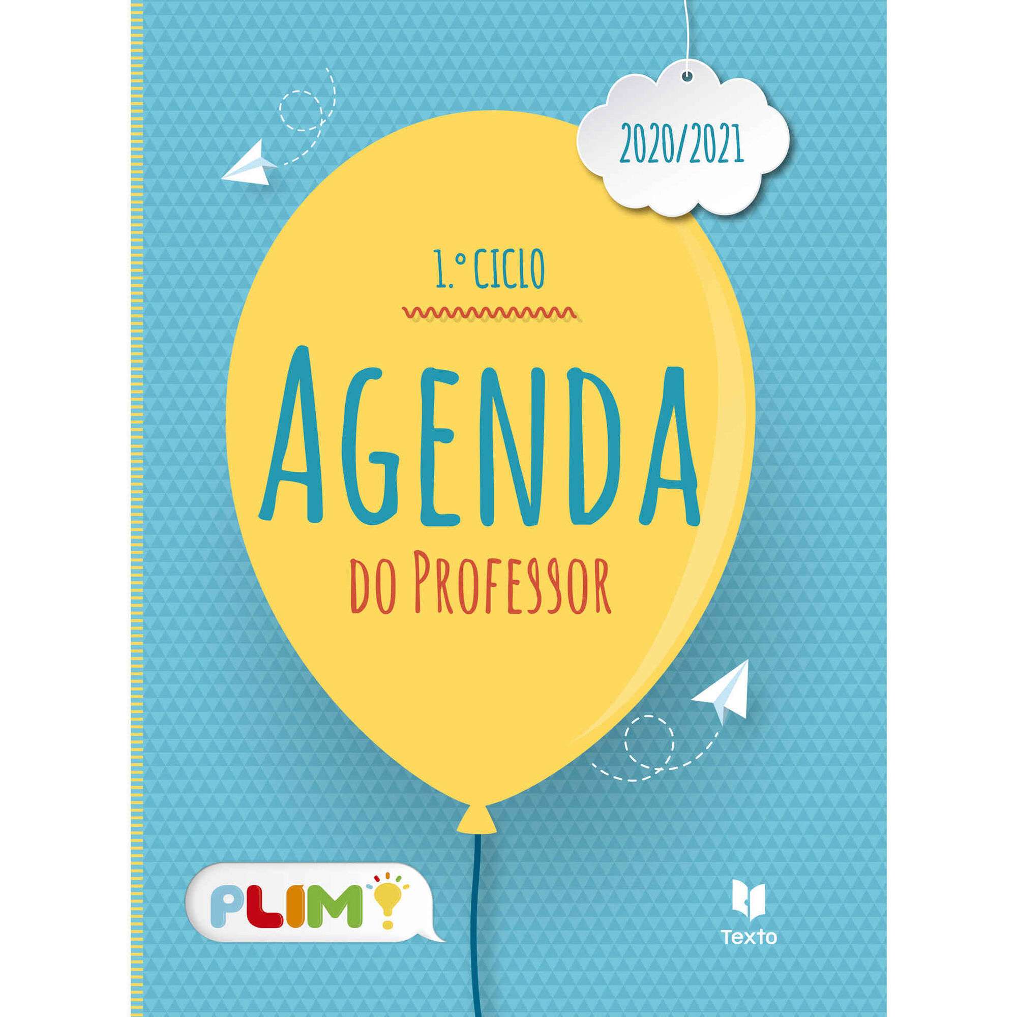 Plim! Agenda do Professor 1º Ciclo 2021/2022 Plim! Agenda do Professor 1º Ciclo 2021/2022