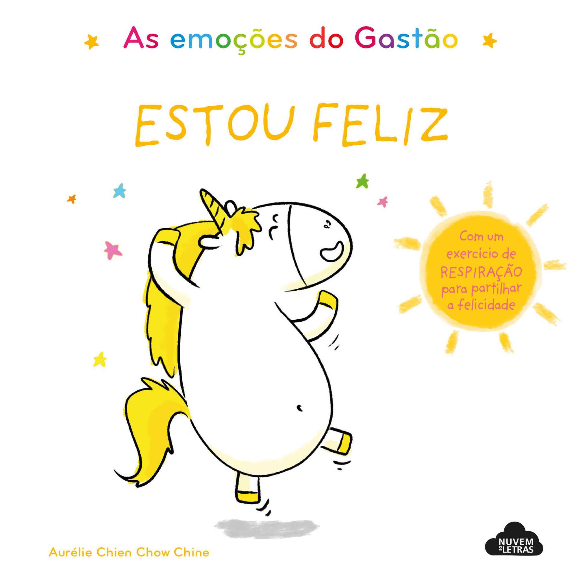 As Emo&ccedil;&otilde;es do Gast&atilde;o - Estou Feliz