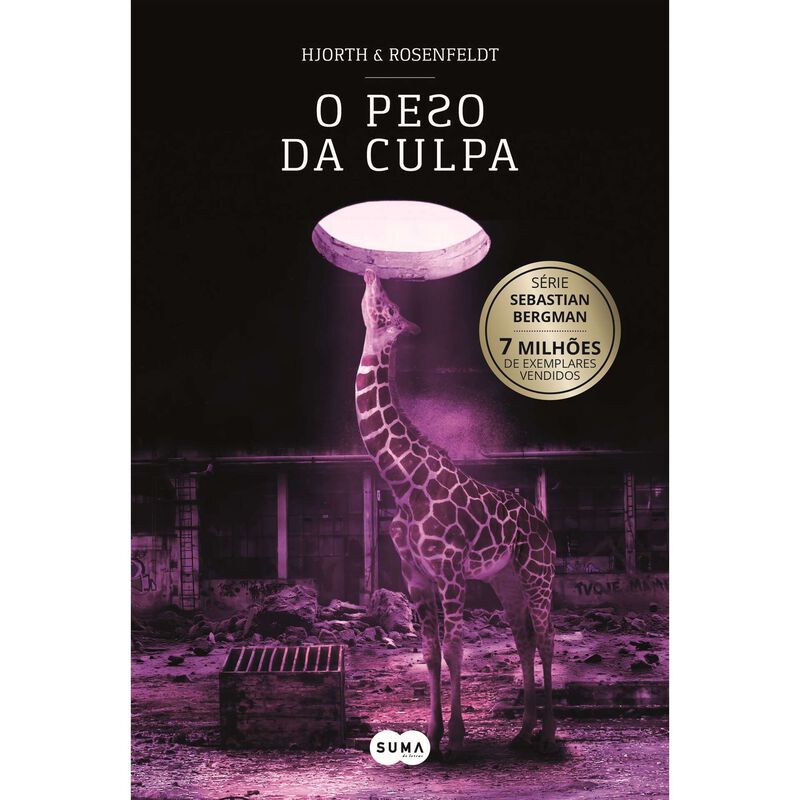 Sebastian Bergman - O Peso da Culpa (Volume 8) de Michael Hjorth e Hans Rosenfeldt