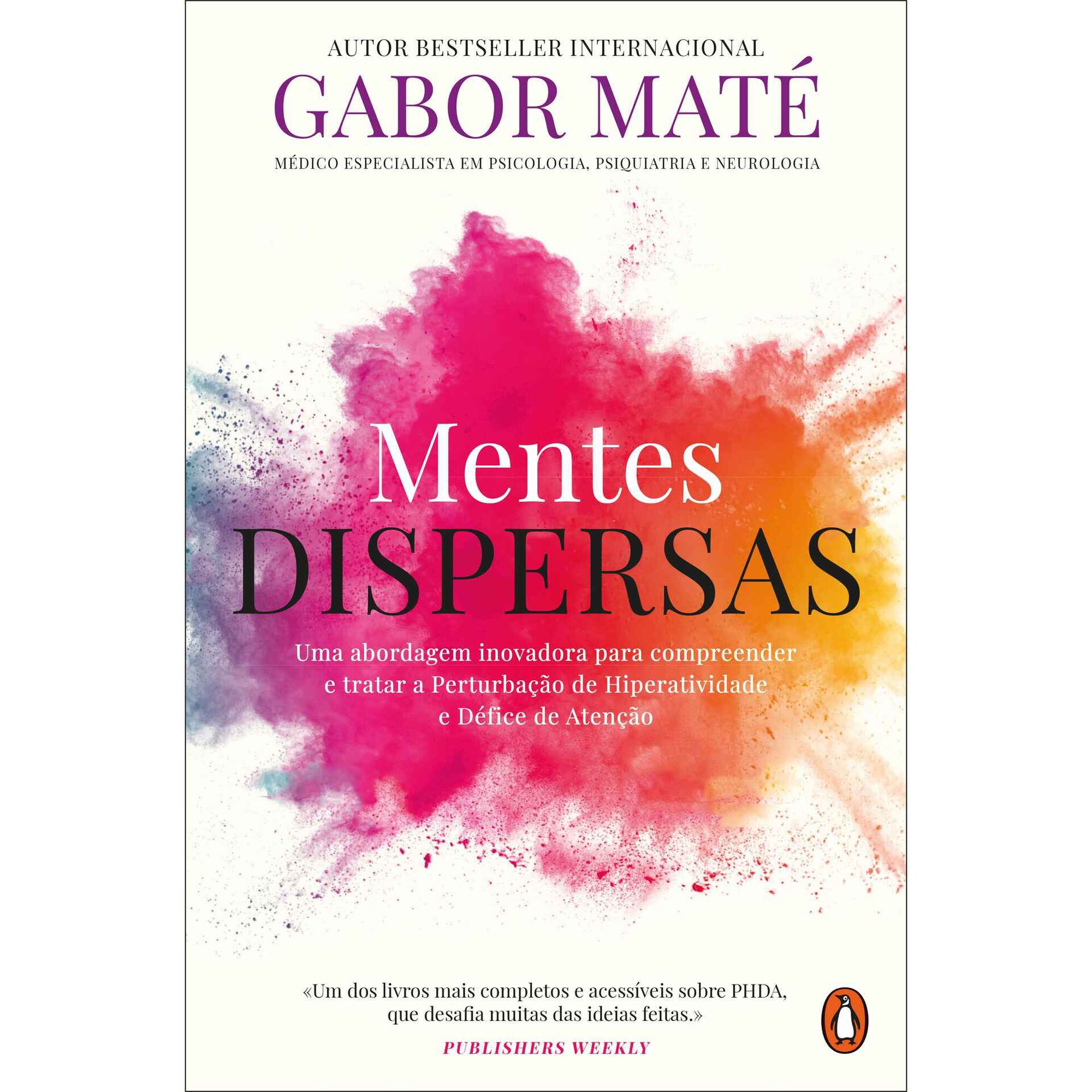 Mentes Dispersas de Gabor Mat&eacute;