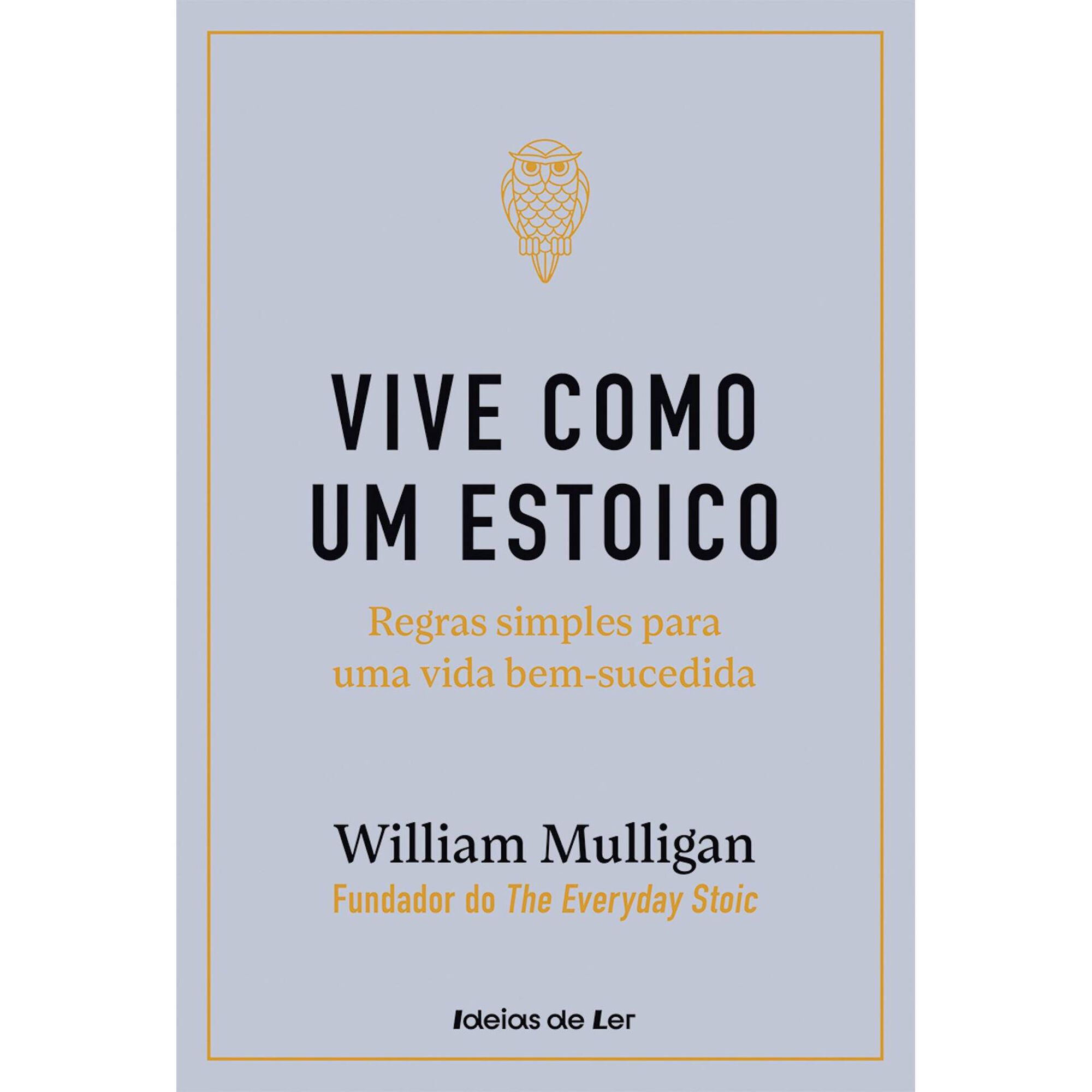 Vive Como Um Estóico Vive Como Um Estóico