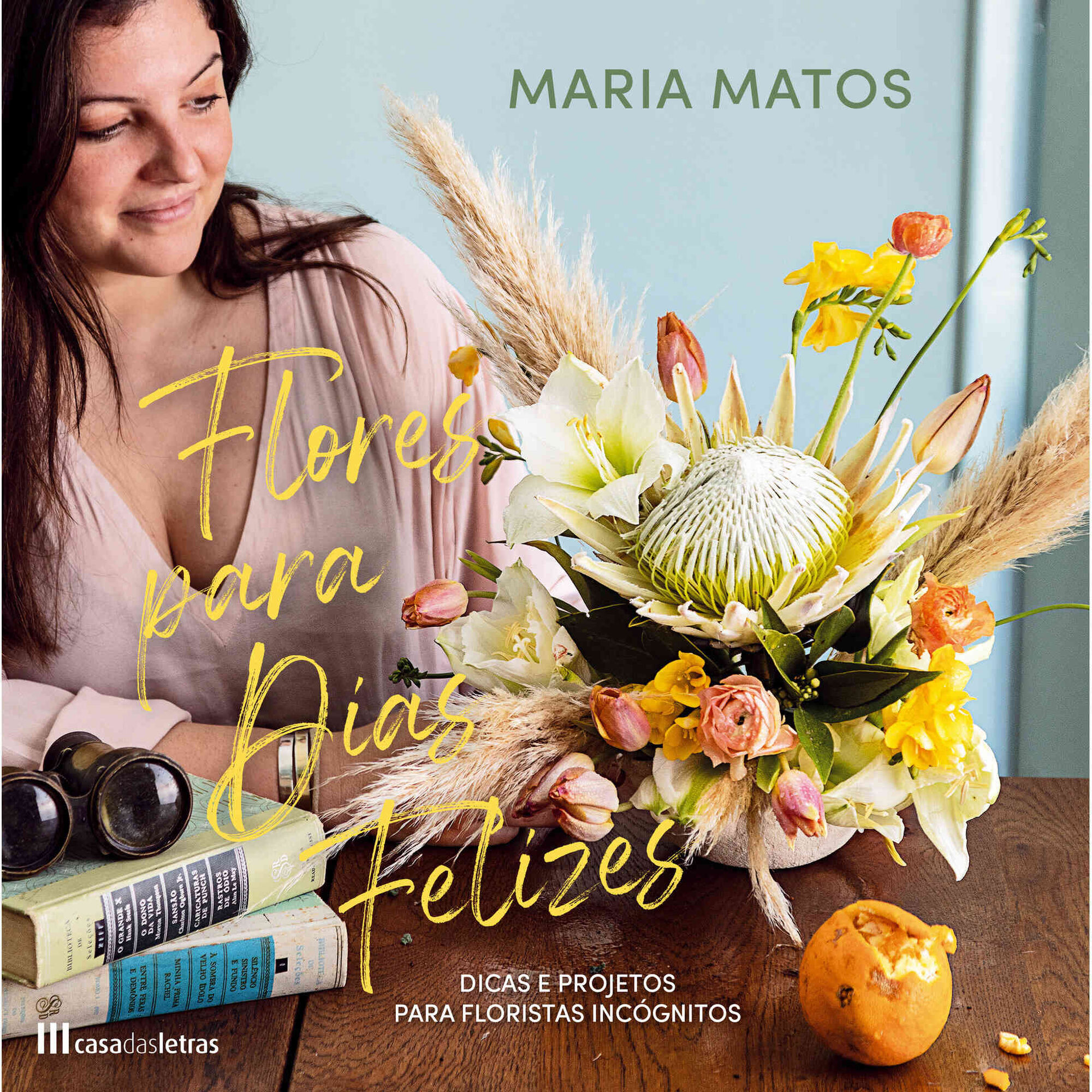 Flores para Dias Felizes