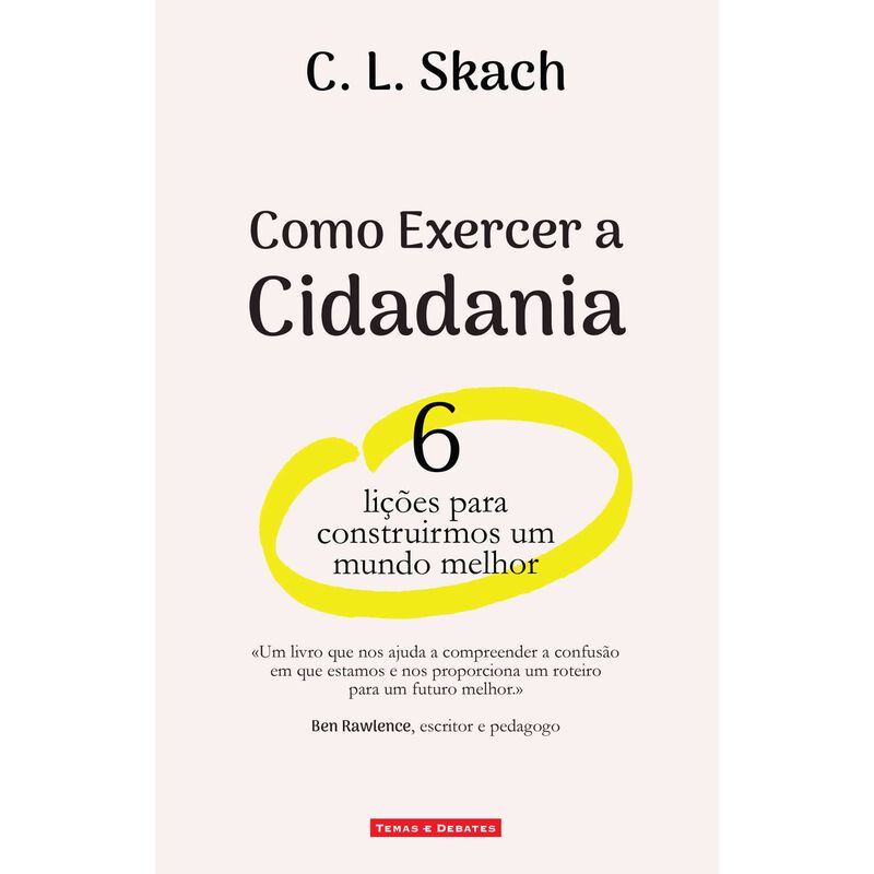 Como Exercer a Cidadania de Cindy Skach