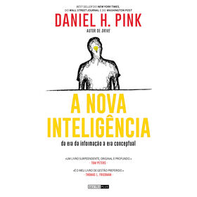 A Nova Intelig&ecirc;ncia de Daniel H. Pink