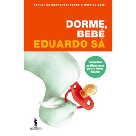 Dorme, Beb&eacute; de Eduardo S&aacute;